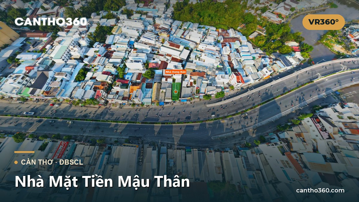 Nhà Mặt Tiền Mậu Thân